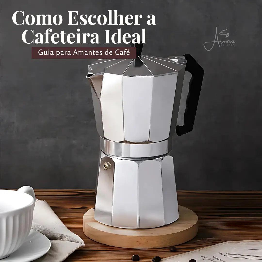 Como Escolher a Cafeteira Ideal: Guia Completo para Amantes de Café